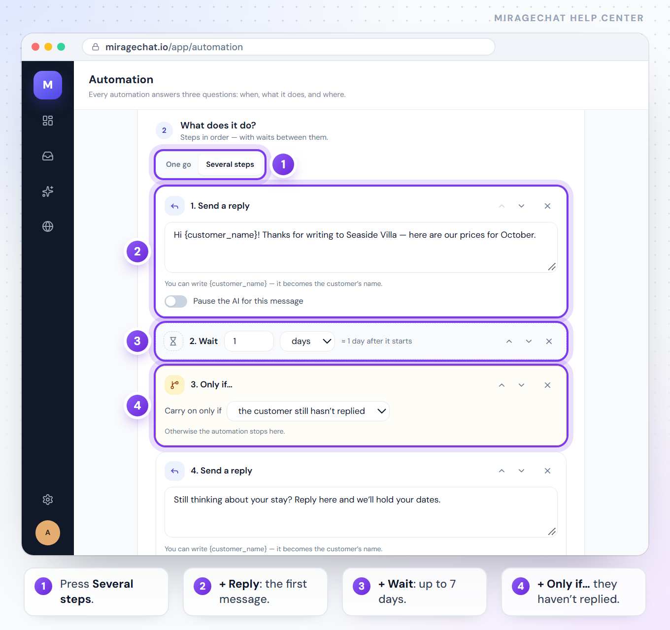 The What does it do? part of the Automation form with Several steps: 1. Send a reply, 2. Wait 1 day, 3. Only if the customer still hasn’t replied, and the start of 4. Send a reply.