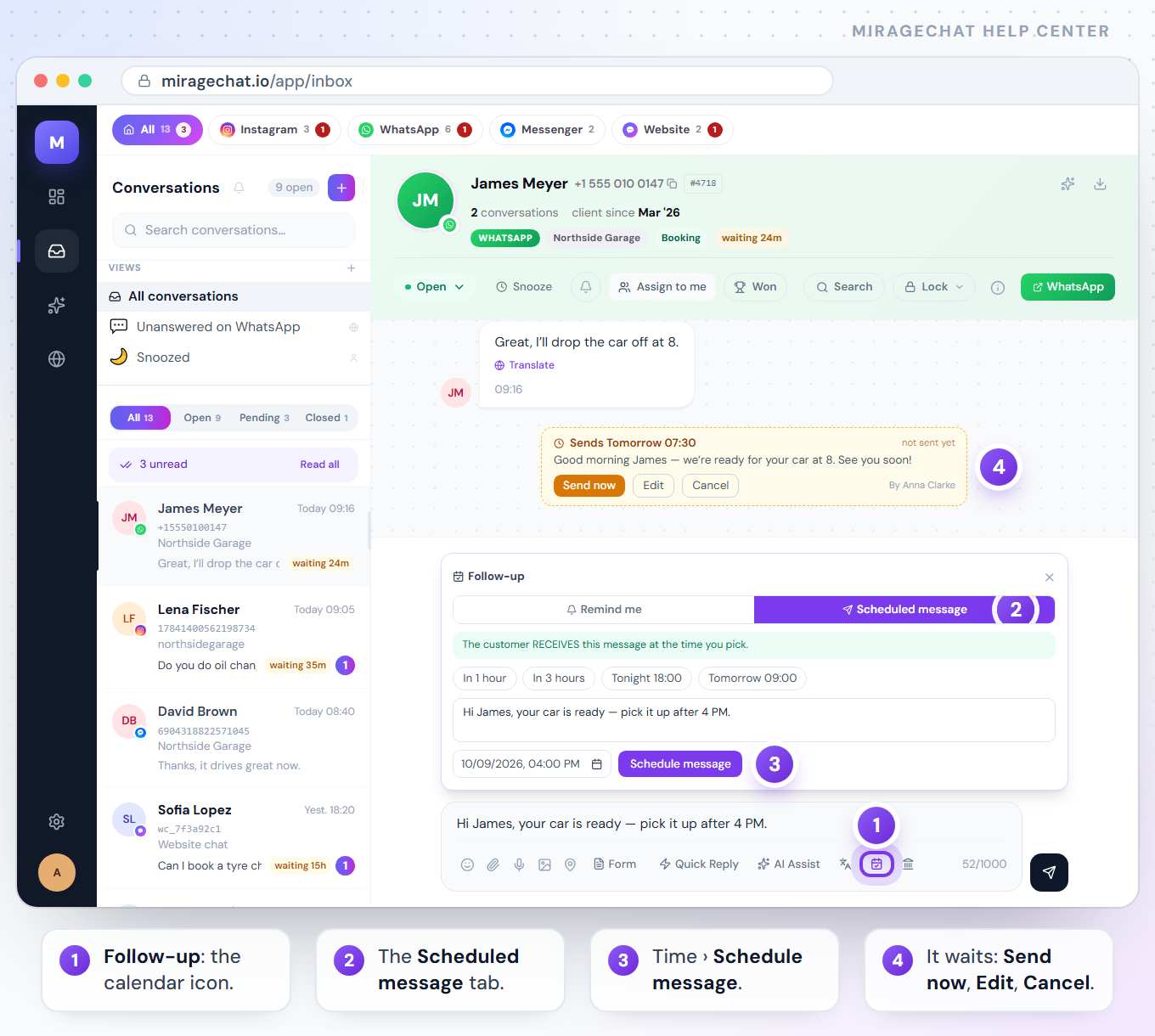 The web Inbox with James Meyer’s WhatsApp conversation at Northside Garage: a scheduled message card with Send now, Edit and Cancel, the Follow-up panel open on Scheduled message, and the Follow-up calendar button in the reply box.