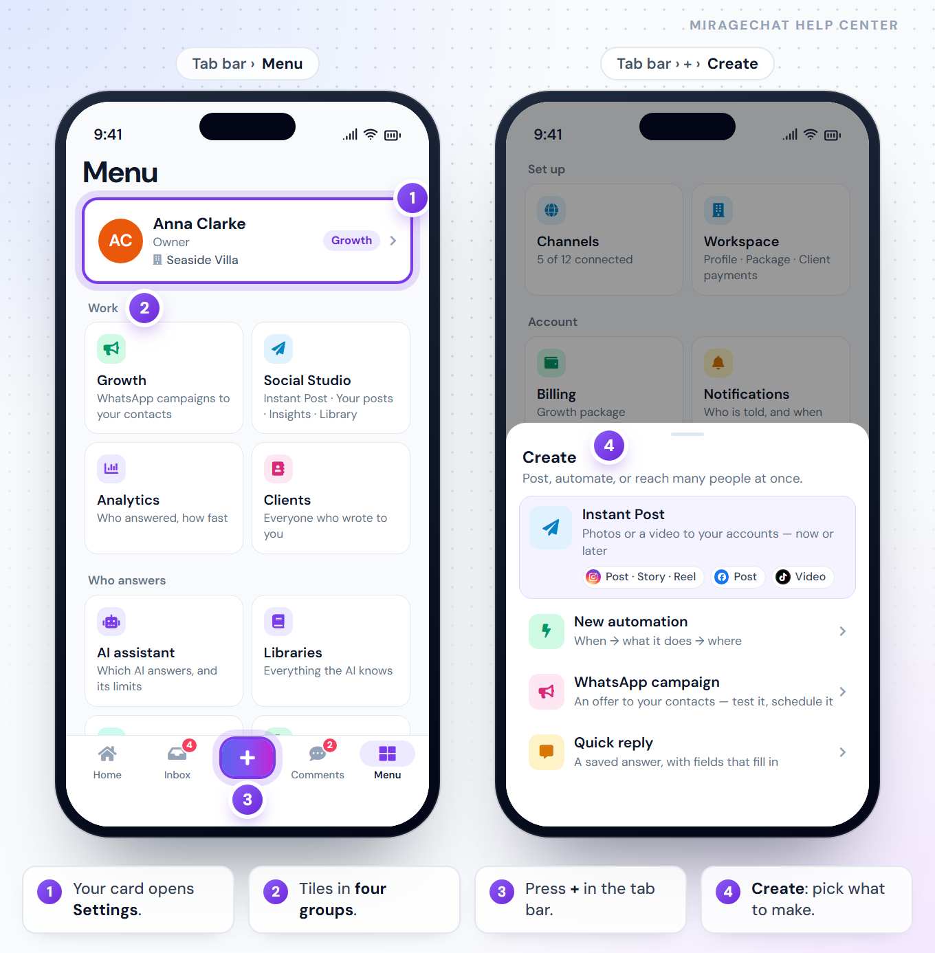 Two phones: the Menu tab with Anna Clarke’s card for Seaside Villa and the tiles Growth, Social Studio, Analytics, Clients, AI assistant and Libraries; and the Create sheet opened by +, with Instant Post, New automation, WhatsApp campaign and Quick reply.